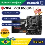 (Armazem Brasil) MSI PRO B650M-E